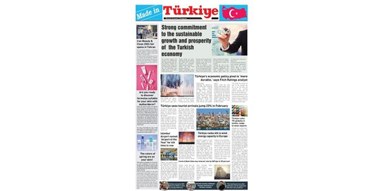 Made in Türkiye April 2024 Special Issue